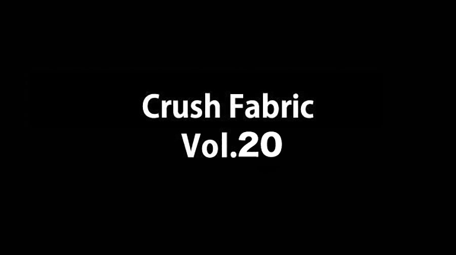 Crush Fabric vol.020　パッケージ画像